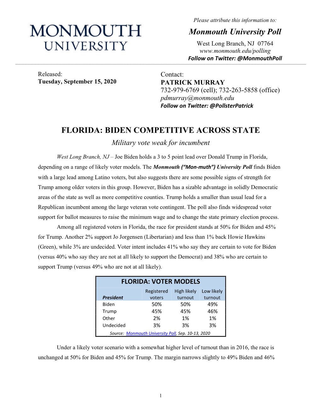 Monmouth University Poll FLORIDA: BIDEN COMPETITIVE ACROSS