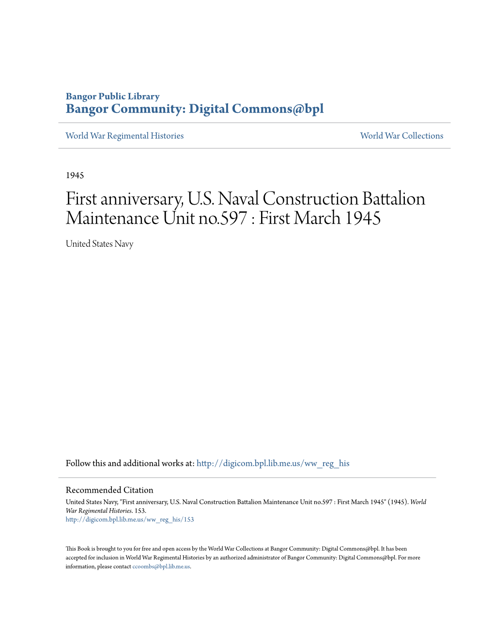 First Anniversary, U.S. Naval Construction Battalion Maintenance Unit No.597 : First March 1945 United States Navy