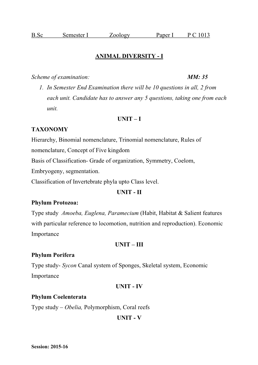 B.Sc Semester I Zoology Paper IPC 1013 ANIMAL DIVERSITY