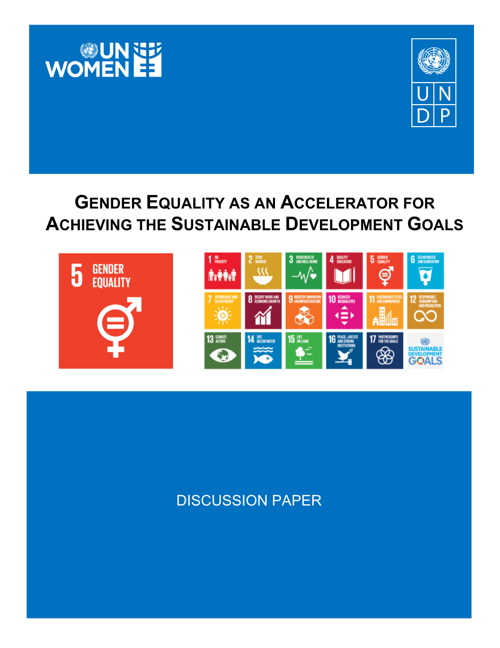 Gender Equality As an Accelerator for Achieving the Sdgs