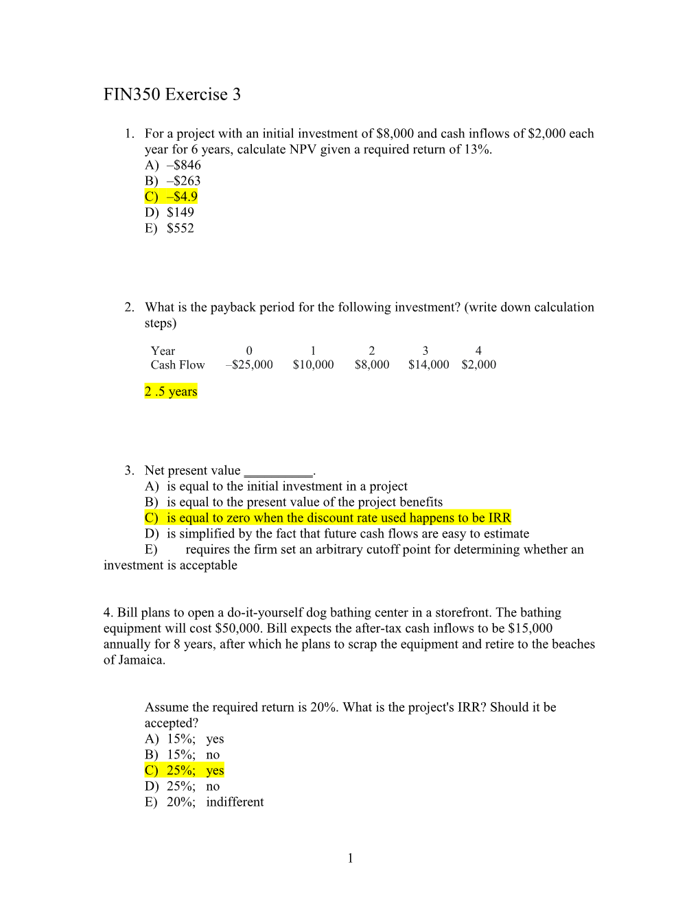 2. What Is the Payback Period for the Following Investment? (Write Down Calculation Steps)