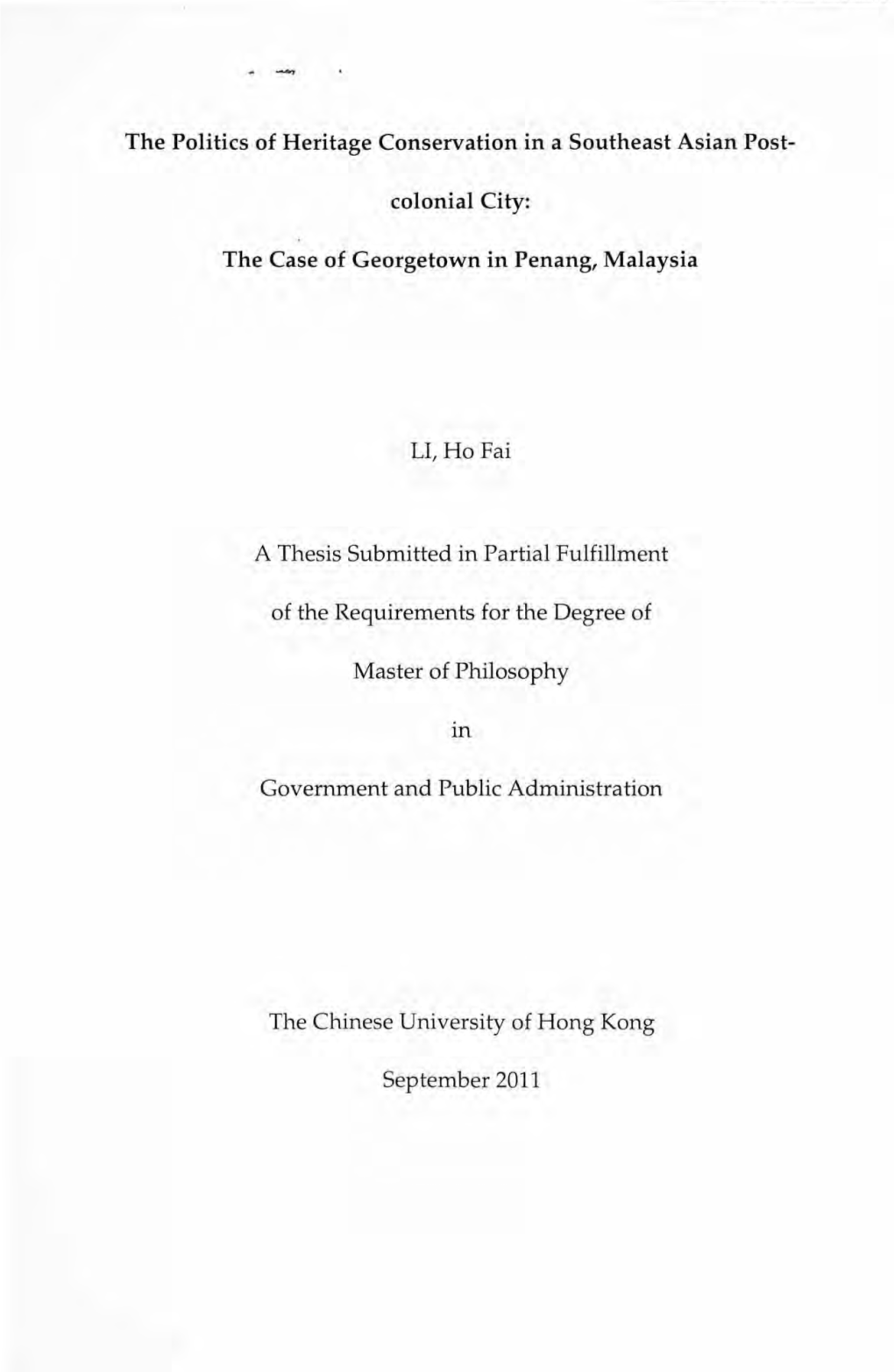 Colonial City: the Case of Georgetown in Penang, Malaysia LI, H