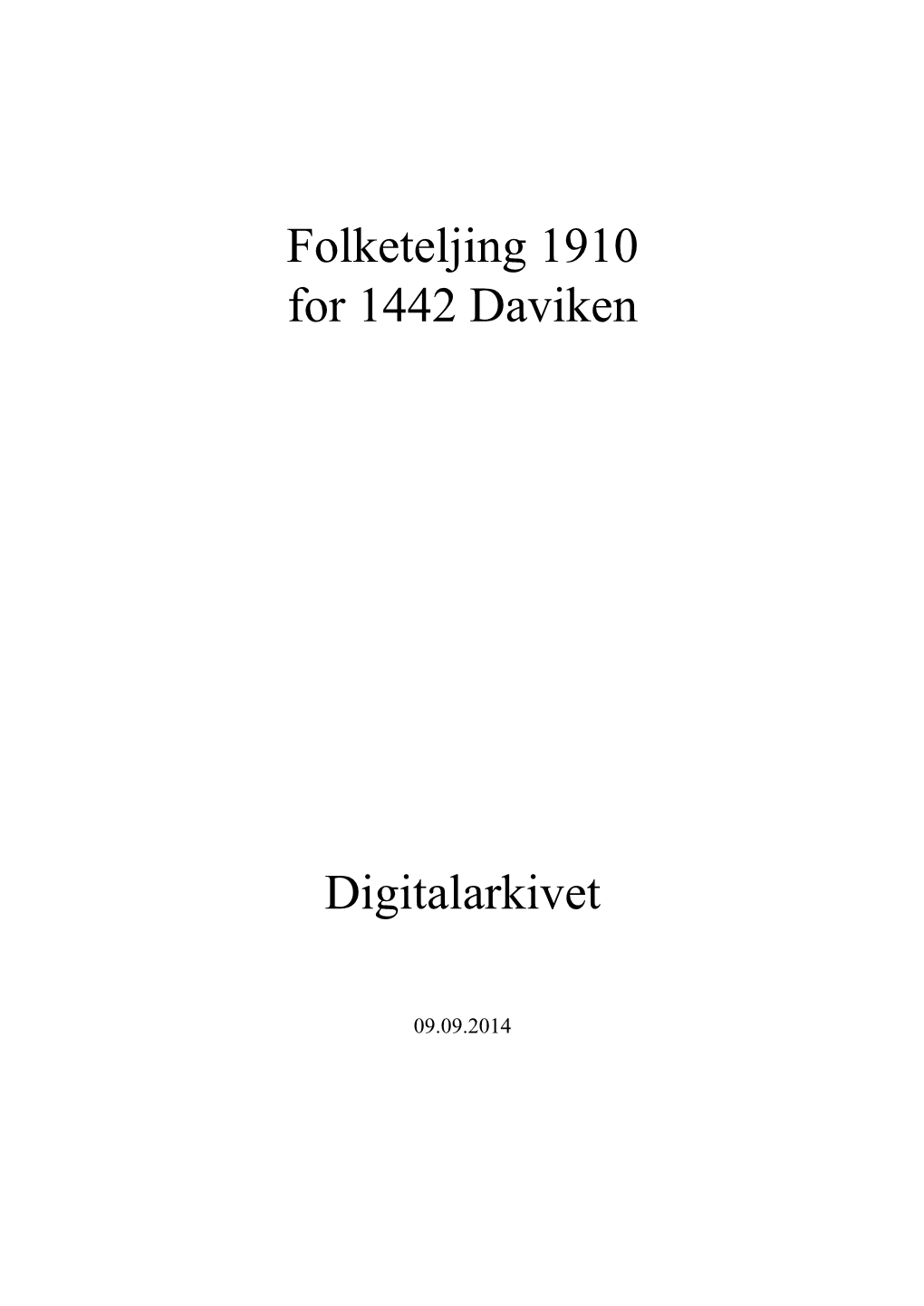 Folketeljing 1910 for 1442 Daviken Digitalarkivet