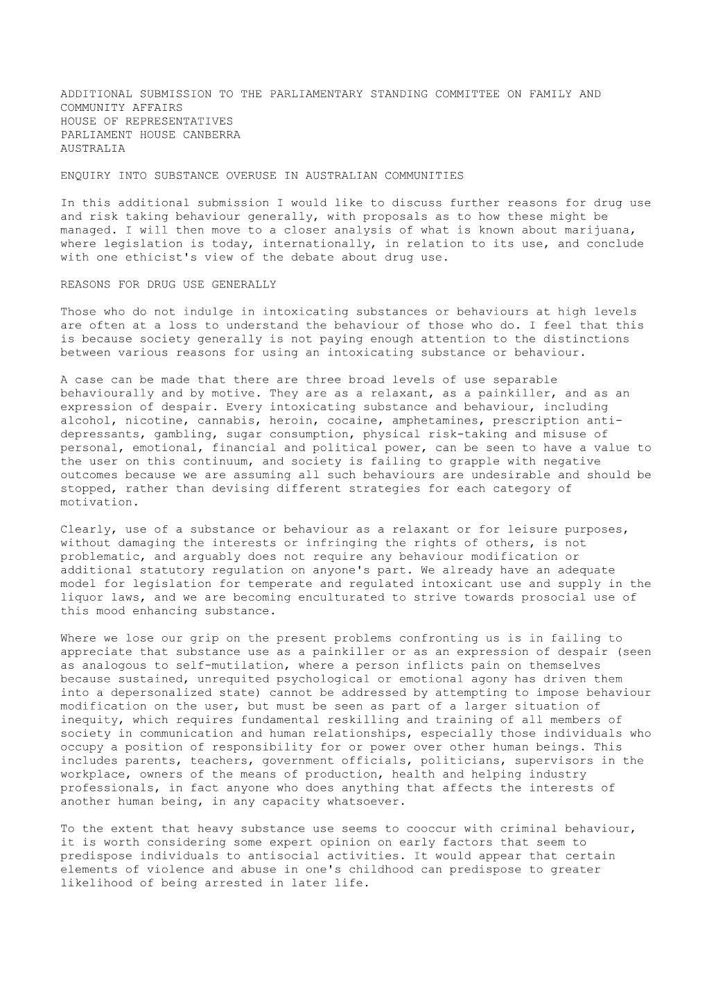 Additional Submission to the Parliamentary Standing Committee on Family and Community Affairs House of Representatives Parliament House Canberra Australia