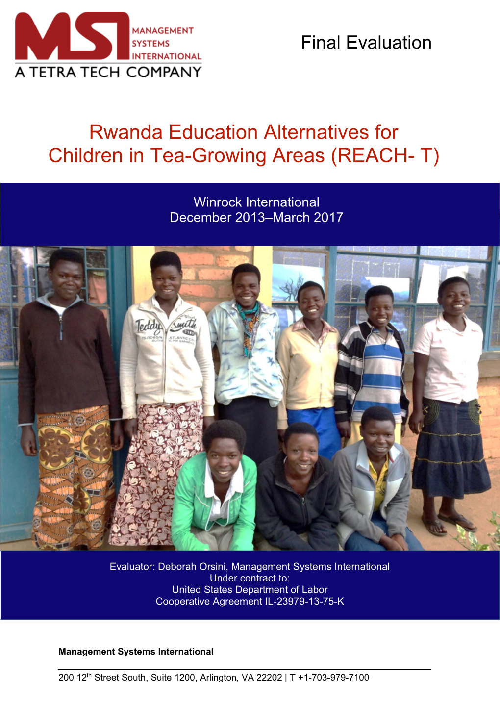 Rwanda Education Alternatives for Children in Tea-Growing Areas (REACH- T)