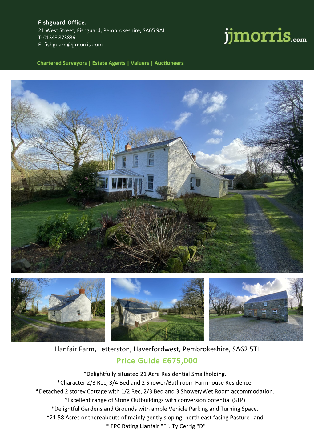 Letterston, Haverfordwest, Pembrokeshire, SA62 5TL Price Guide £675,000 *Delightfully Situated 21 Acre Residential Smallholding