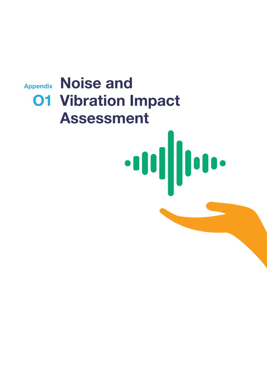 Noise and Vibration Impact Assessment O1