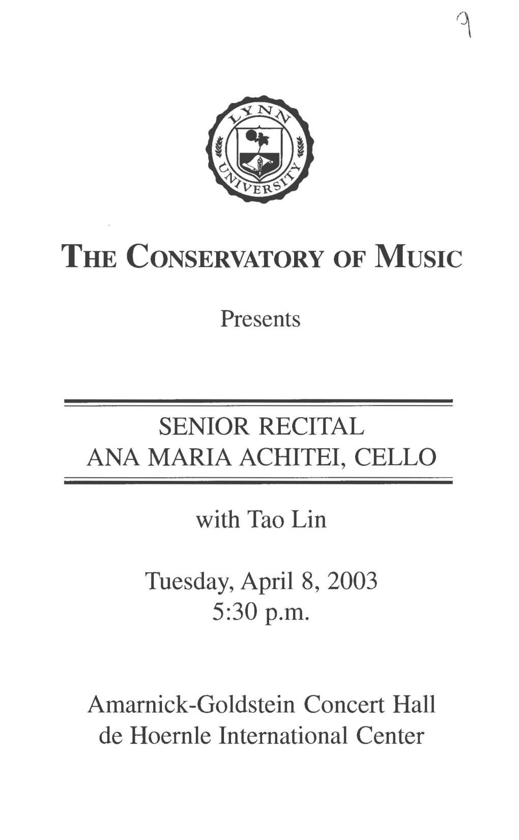 2002-2003 Senior Recital-Ana Maria Achitei (Cello)