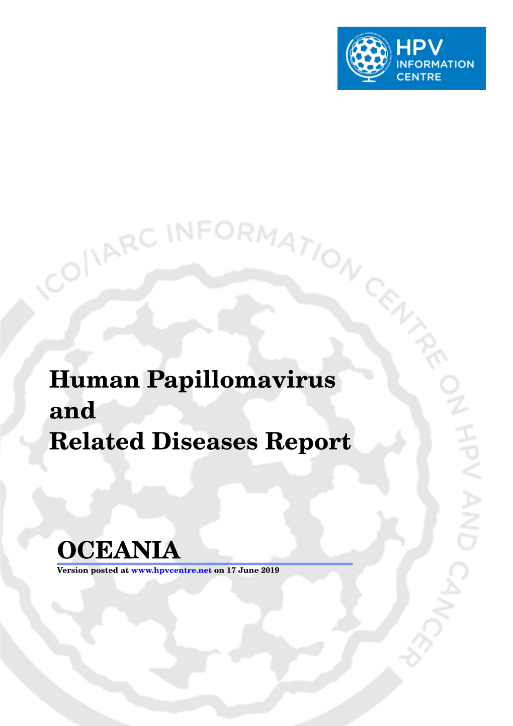 Oceania: Human Papillomavirus and Related Diseases, Summary Report 2019
