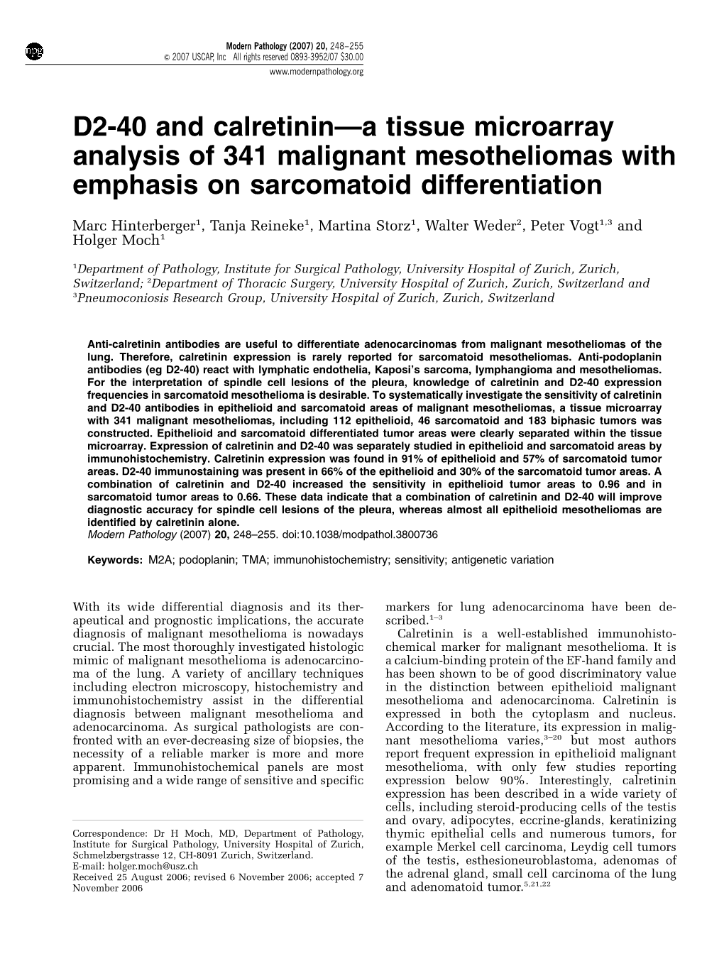 D2-40 and Calretinin—A Tissue Microarray Analysis of 341 Malignant Mesotheliomas with Emphasis on Sarcomatoid Differentiation