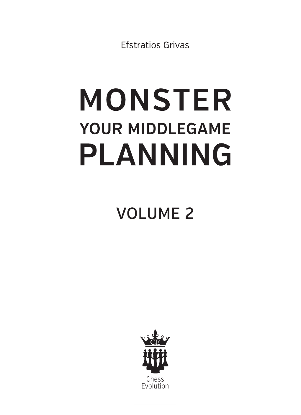 Monster Your Middlegame Planning