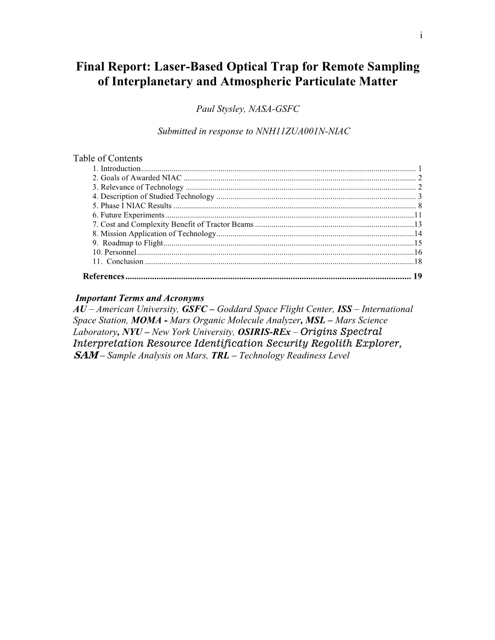 Final Report: Laser-Based Optical Trap for Remote Sampling of Interplanetary and Atmospheric Particulate Matter