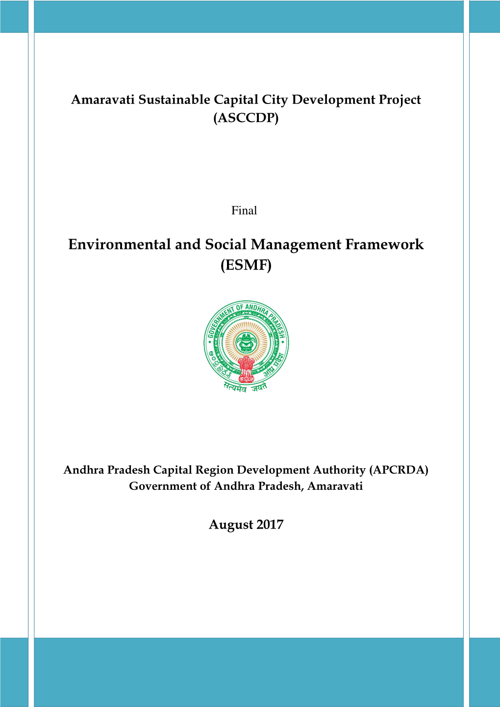 Environmental and Social Management Framework (ESMF)