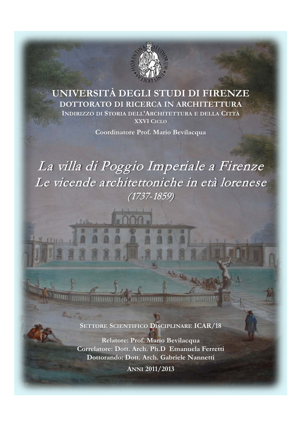 La Villa Di Poggio Imperiale a Firenze