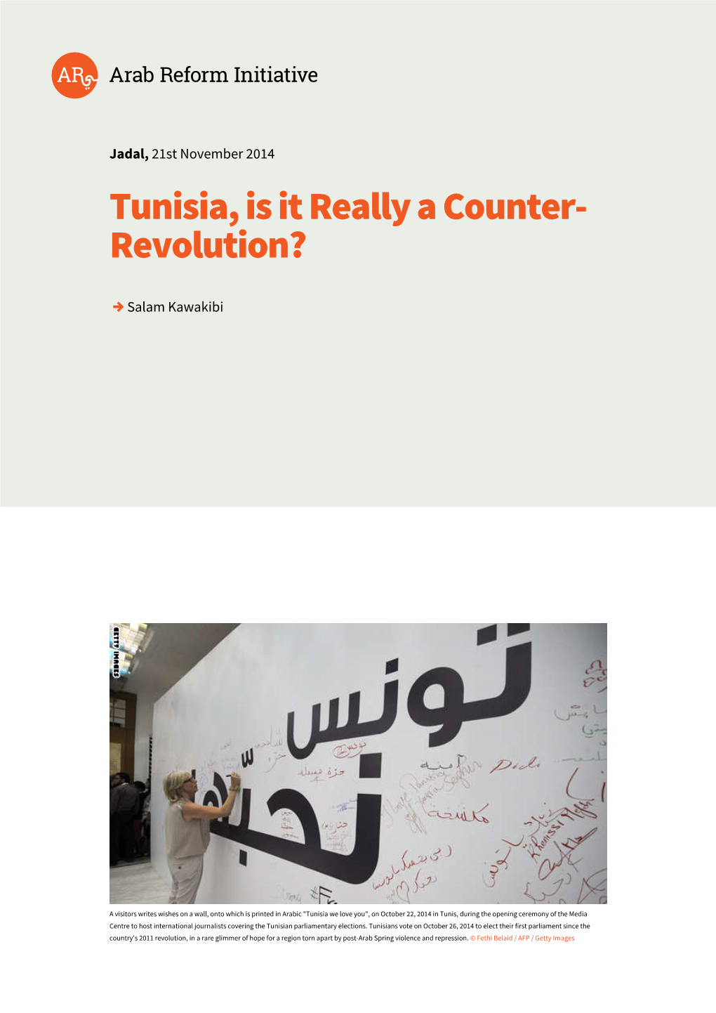 Tunisia, Is It Really a Counter-Revolution?