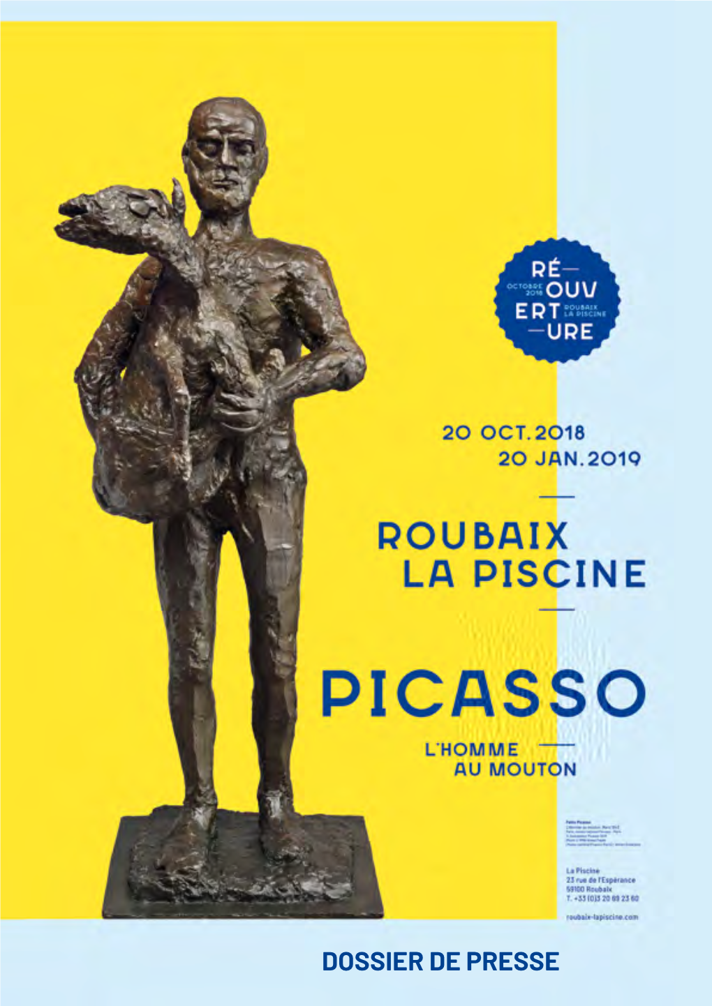 DOSSIER DE PRESSE 1 Couverture : Affiche De L’Exposition