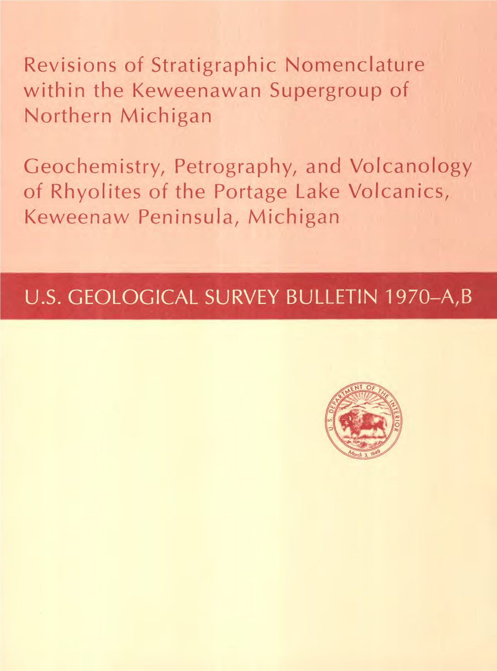 Revisions of Stratigraphic Nomenclature Within the Keweenawan Supergroup of Northern Michigan