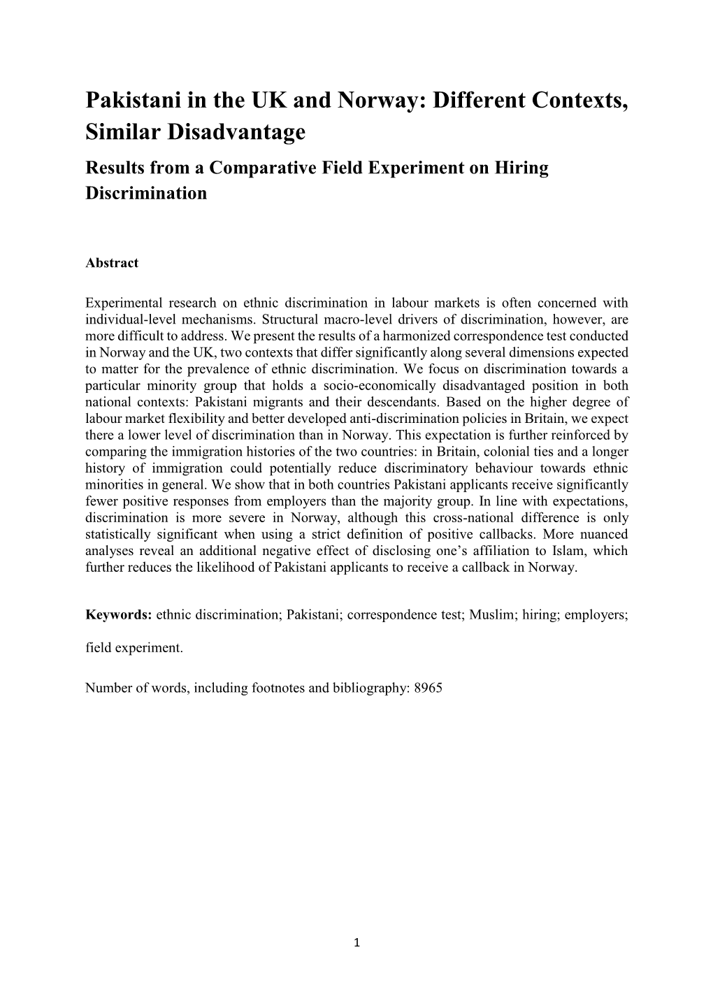 Pakistani in the UK and Norway: Different Contexts, Similar Disadvantage Results from a Comparative Field Experiment on Hiring Discrimination