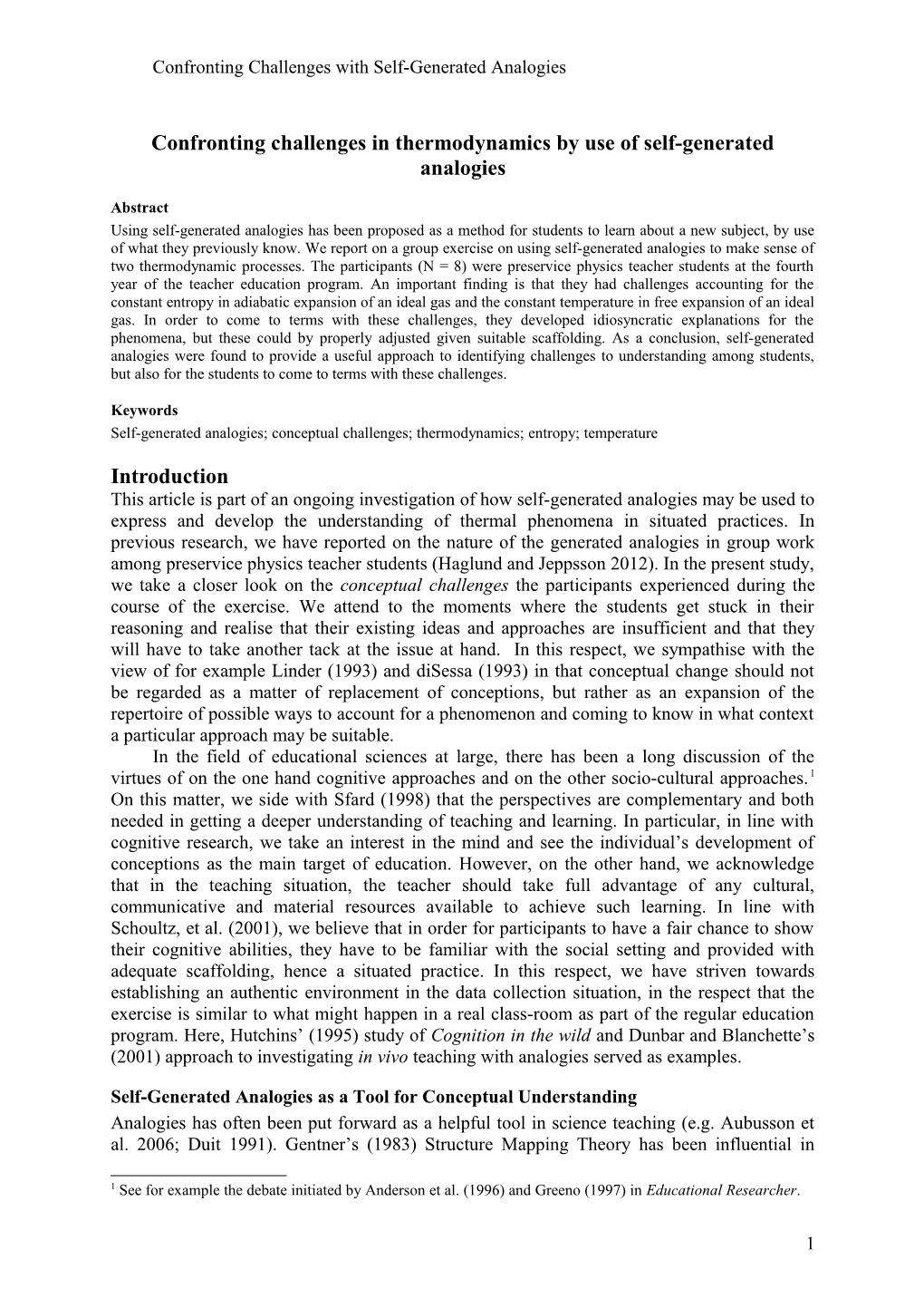 Investigating Conceptions of Thermal Processes in Situated Practices Involving Self-Generated