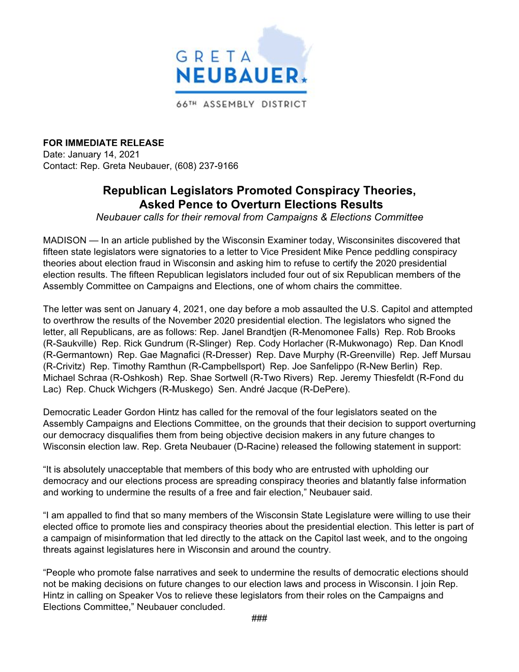 Republican Legislators Promoted Conspiracy Theories, Asked Pence to Overturn Elections Results Neubauer Calls for Their Removal from Campaigns & Elections Committee