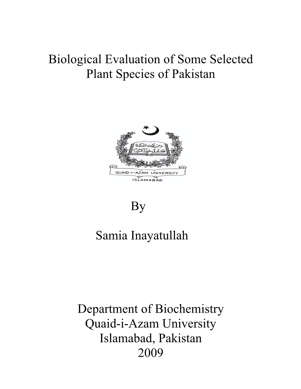 Biological Evaluation of Some Selected Plant Species of Pakistan