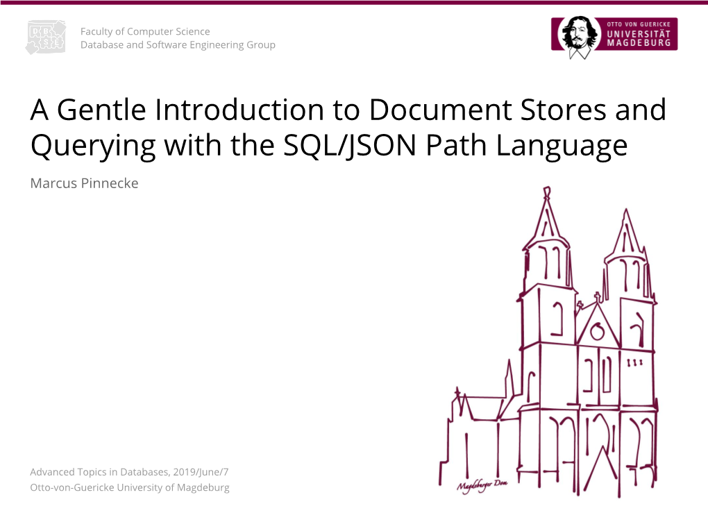A Gentle Introduction to Document Stores and Querying with the SQL/JSON Path Language