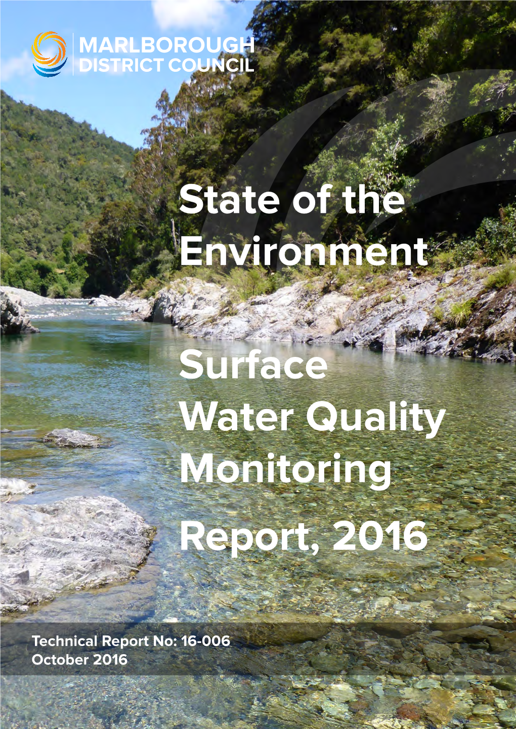 State of the Environment Surface Water Quality Monitoring Report, 2016
