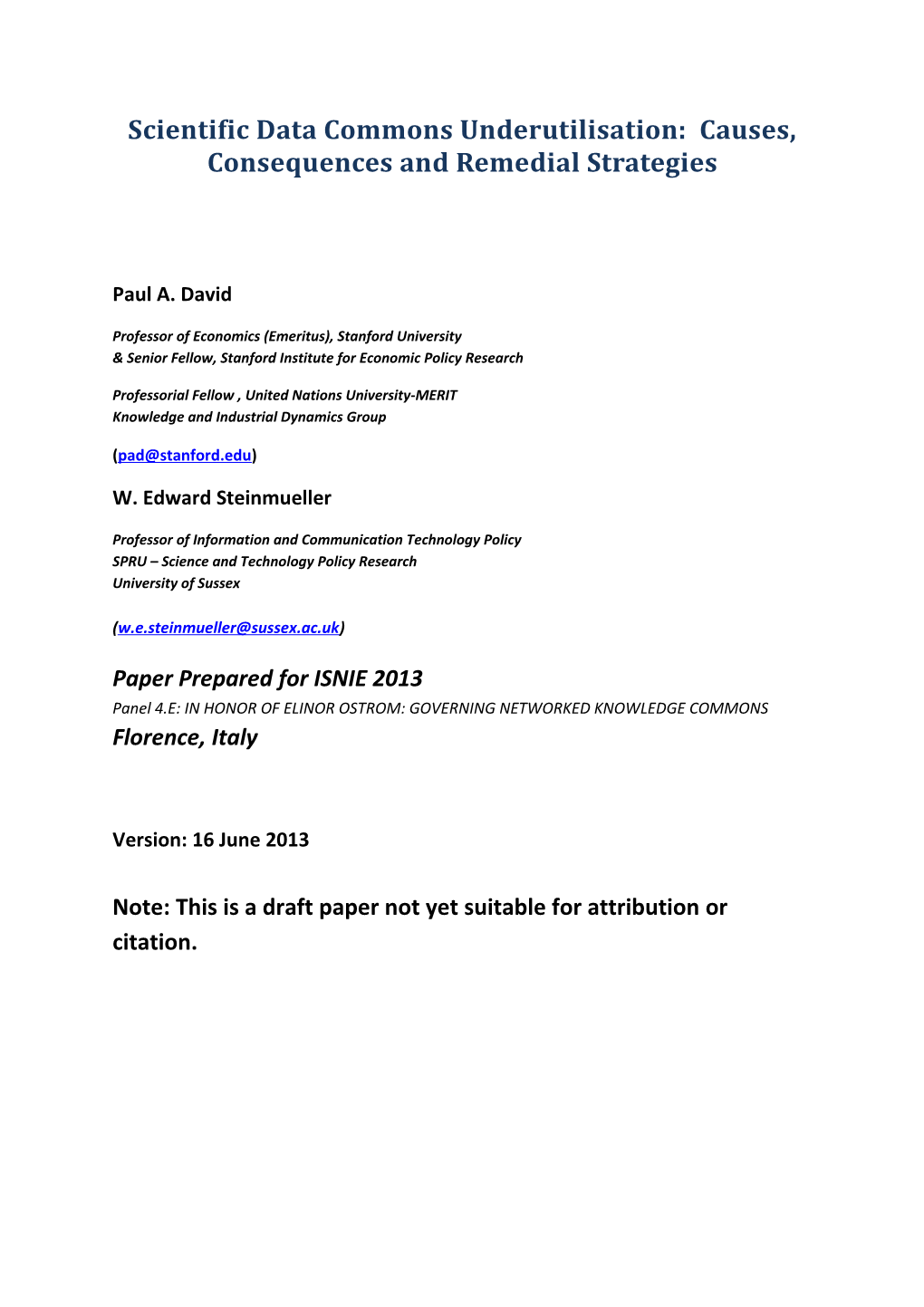 Scientific Data Commons Underutilisation: Causes, Consequences and Remedial Strategies