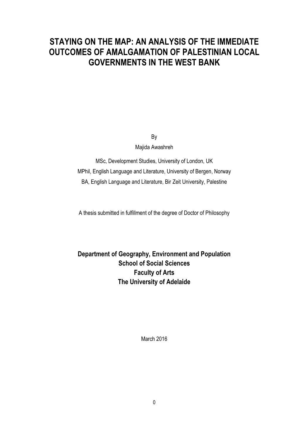 An Analysis of the Immediate Outcomes of Amalgamation of Palestinian Local Governments in the West Bank