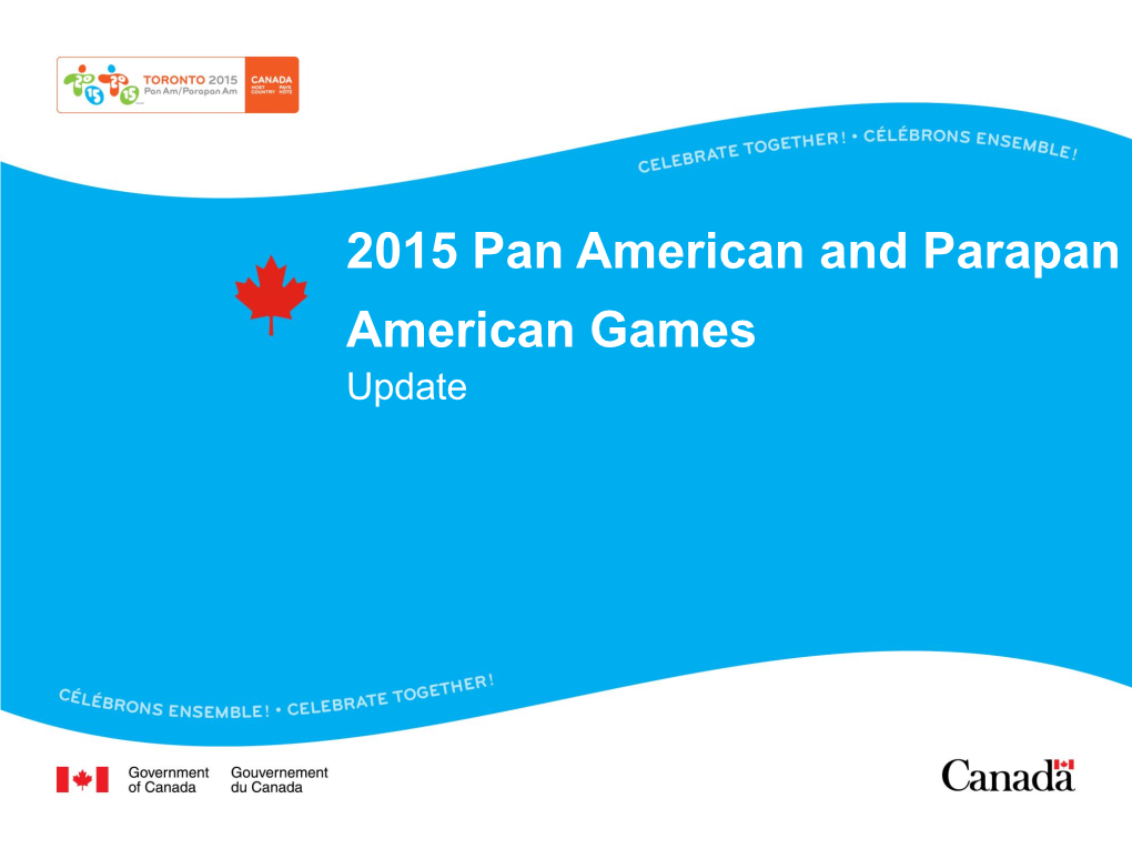 2015 Pan American and Parapan American Games Update
