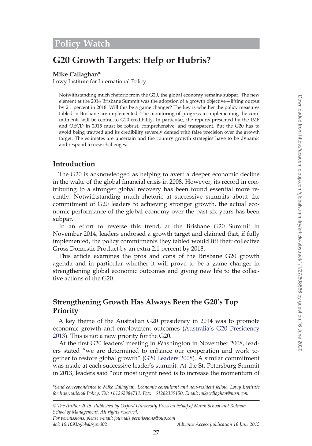 Policy Watch G20 Growth Targets: Help Or Hubris? Mike Callaghan* Lowy Institute for International Policy