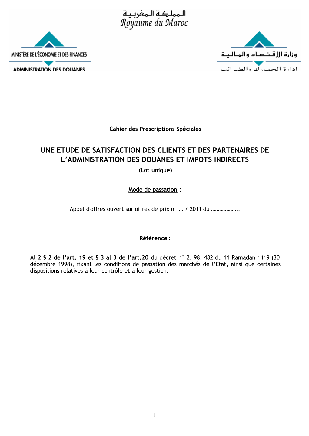 Une Etude De Satisfaction Des Clients Et Des Partenaires De L'administration Des Douanes Et Impots Indirects