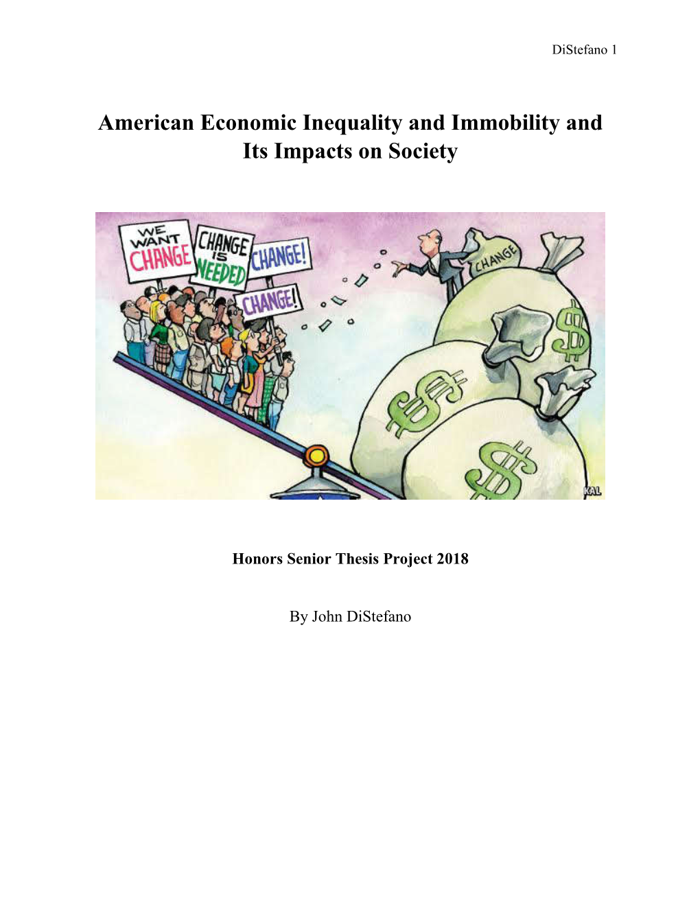 American Economic Inequality and Immobility and Its Impacts on Society