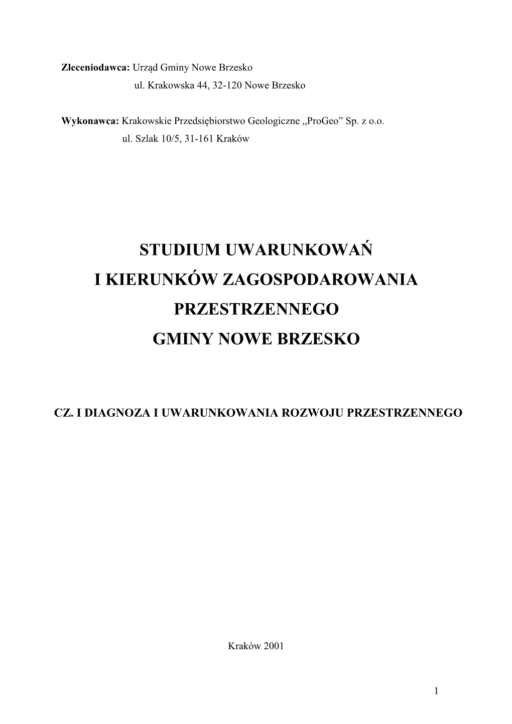 Studium Uwarunkowań I Kierunków Zagospodarowania Przestrzennego Gminy Nowe Brzesko