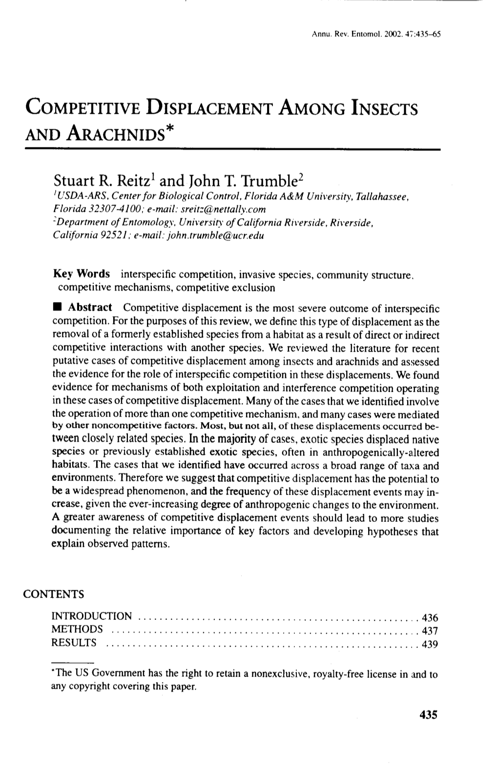 COMPETITIVE DISPLACEMENT AMONG INSECTS and ARACHNIDS* Stuart R. Reitz' and John T. Trumble2