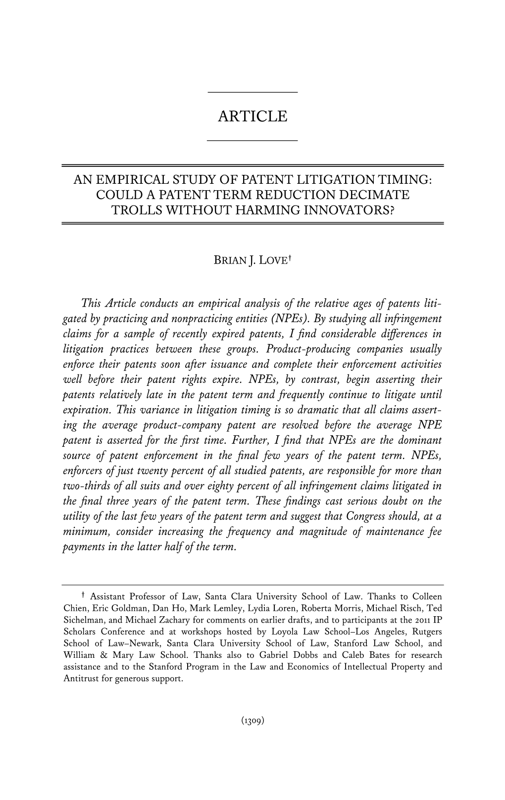 An Empirical Study of Patent Litigation Timing: Could a Patent Term Reduction Decimate Trolls Without Harming Innovators?