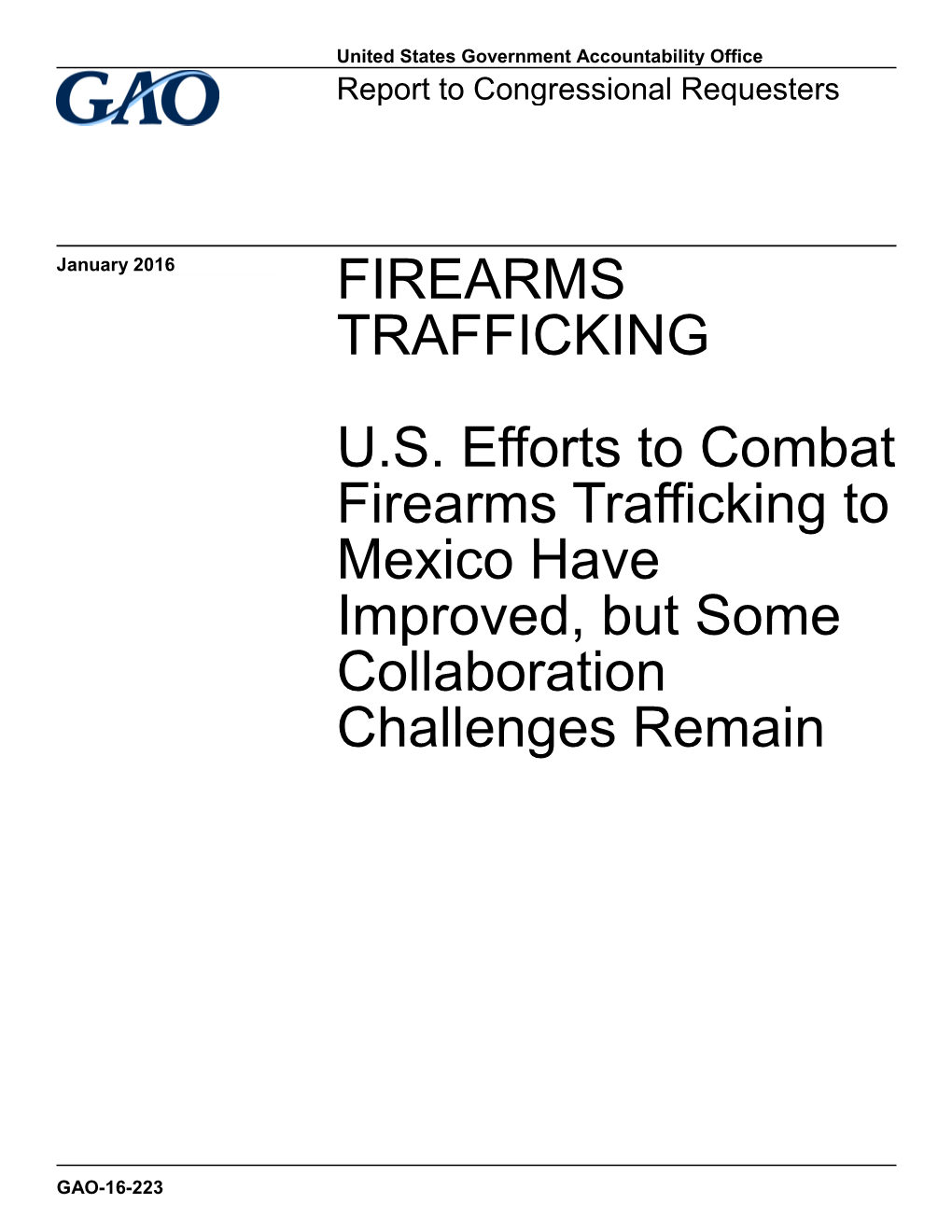 Firearms Trafficking U.S