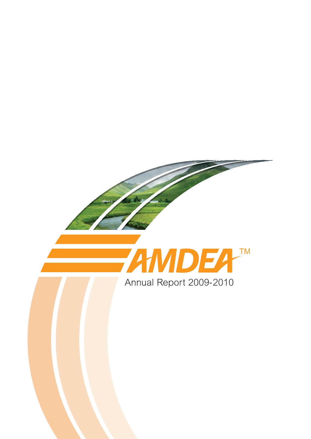 AMDEA Annual Report 2009-2010 | 1 Chairman’S Report