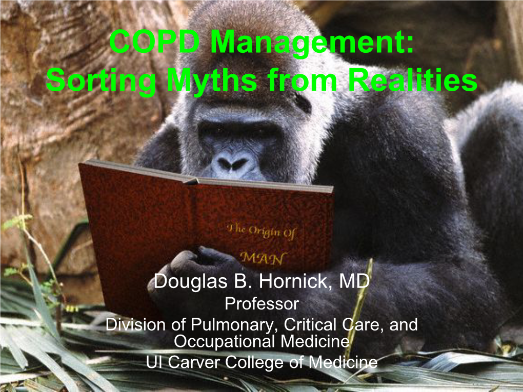 COPD Management: Sorting Myths from Realities