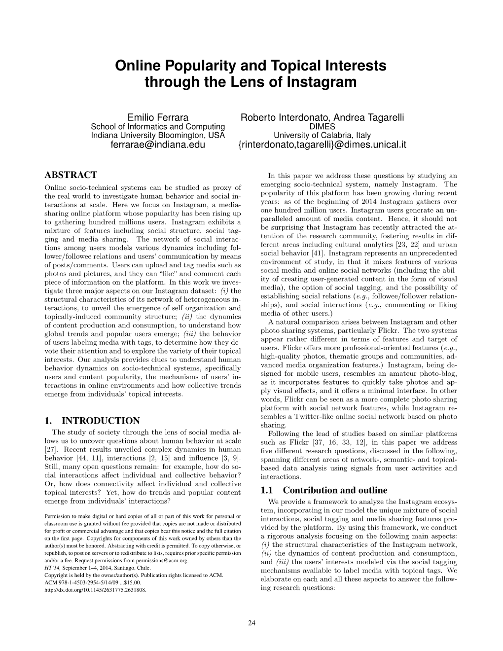 Online Popularity and Topical Interests Through the Lens of Instagram