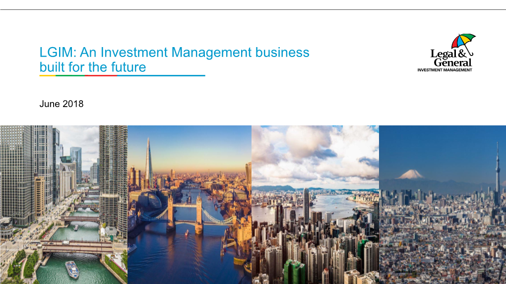 LGIM: an Investment Management Business Built for the Future World