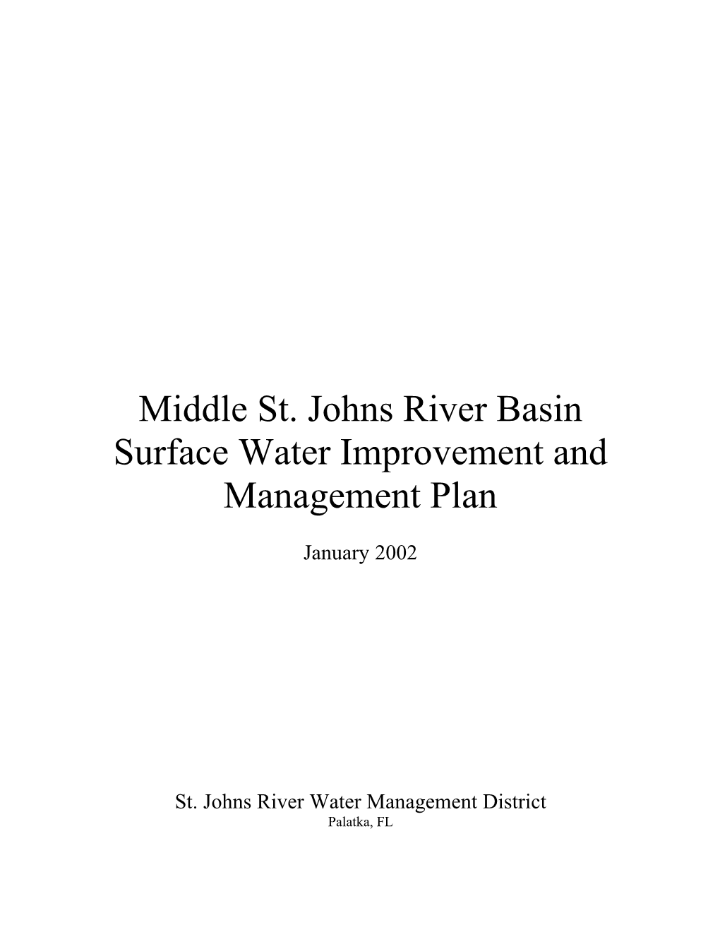 Middle St. Johns River Basin Surface Water Improvement and Management Plan