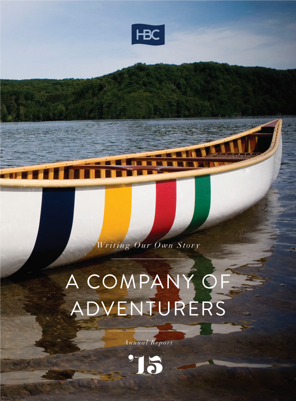 Hudson Bay Annual Report