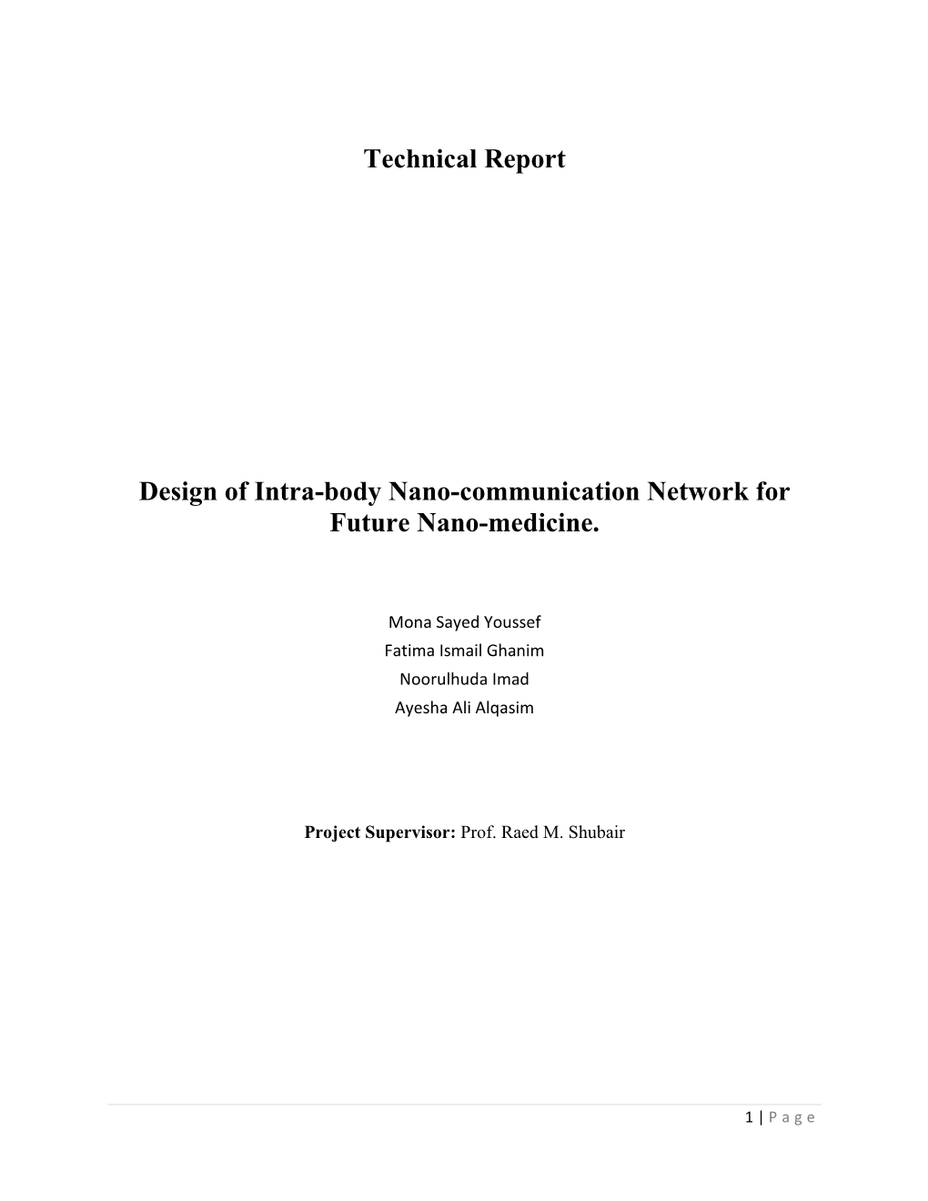 Technical Report Design of Intra-Body Nano-Communication Network For