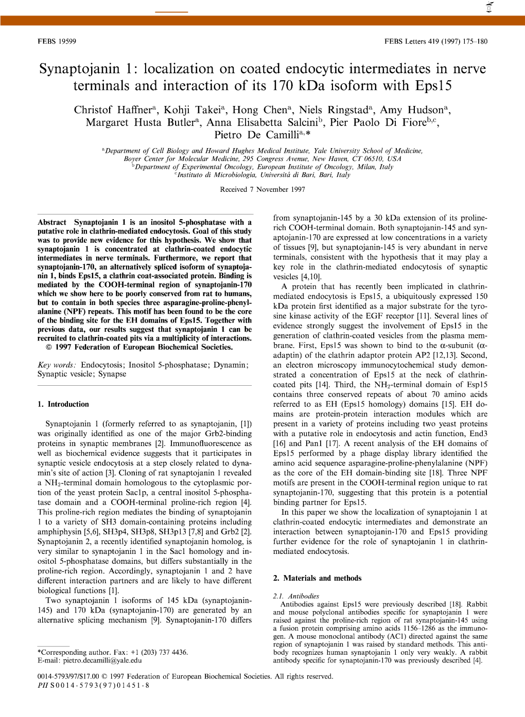 Synaptojanin 1: Localization on Coated Endocytic Intermediates in Nerve Terminals and Interaction of Its 170 Kda Isoform with Epsl5