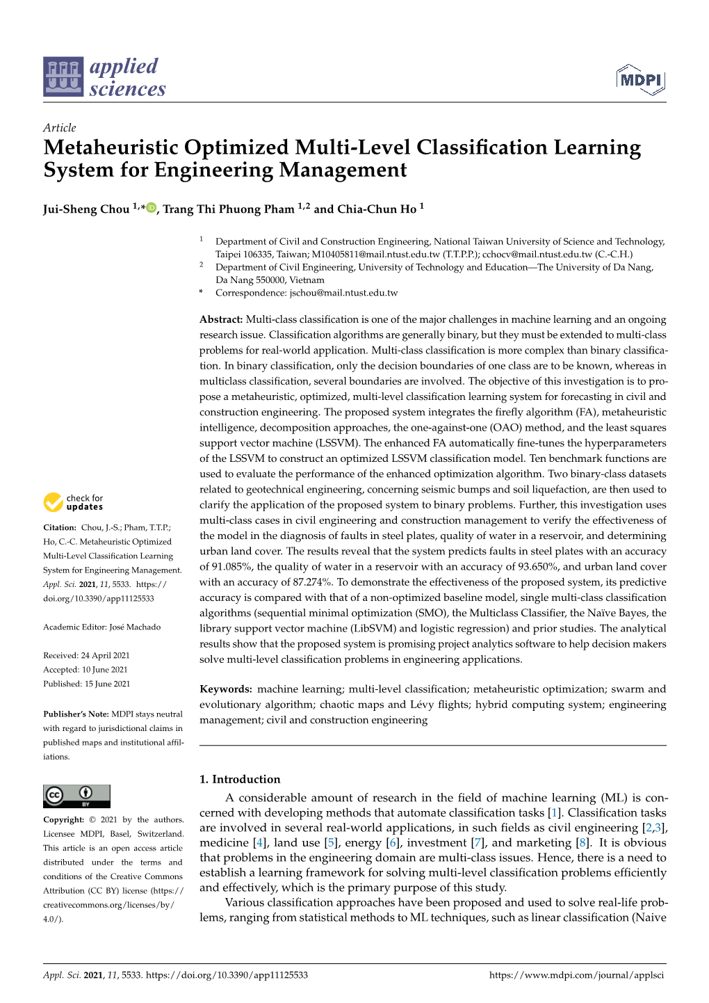 Metaheuristic Optimized Multi-Level Classification Learning System For