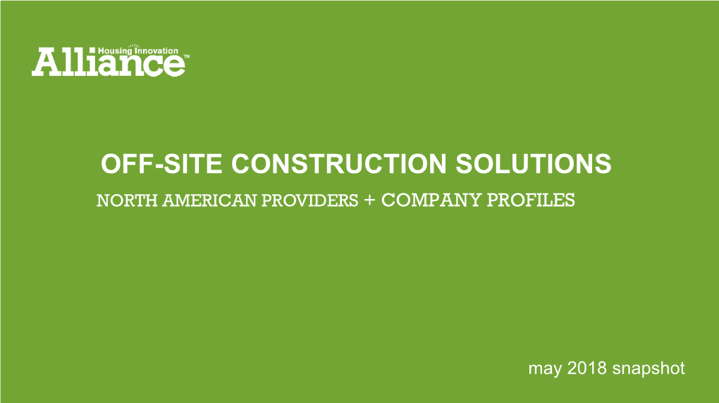 Off-Site Construction Solutions North American Providers + Company Profiles