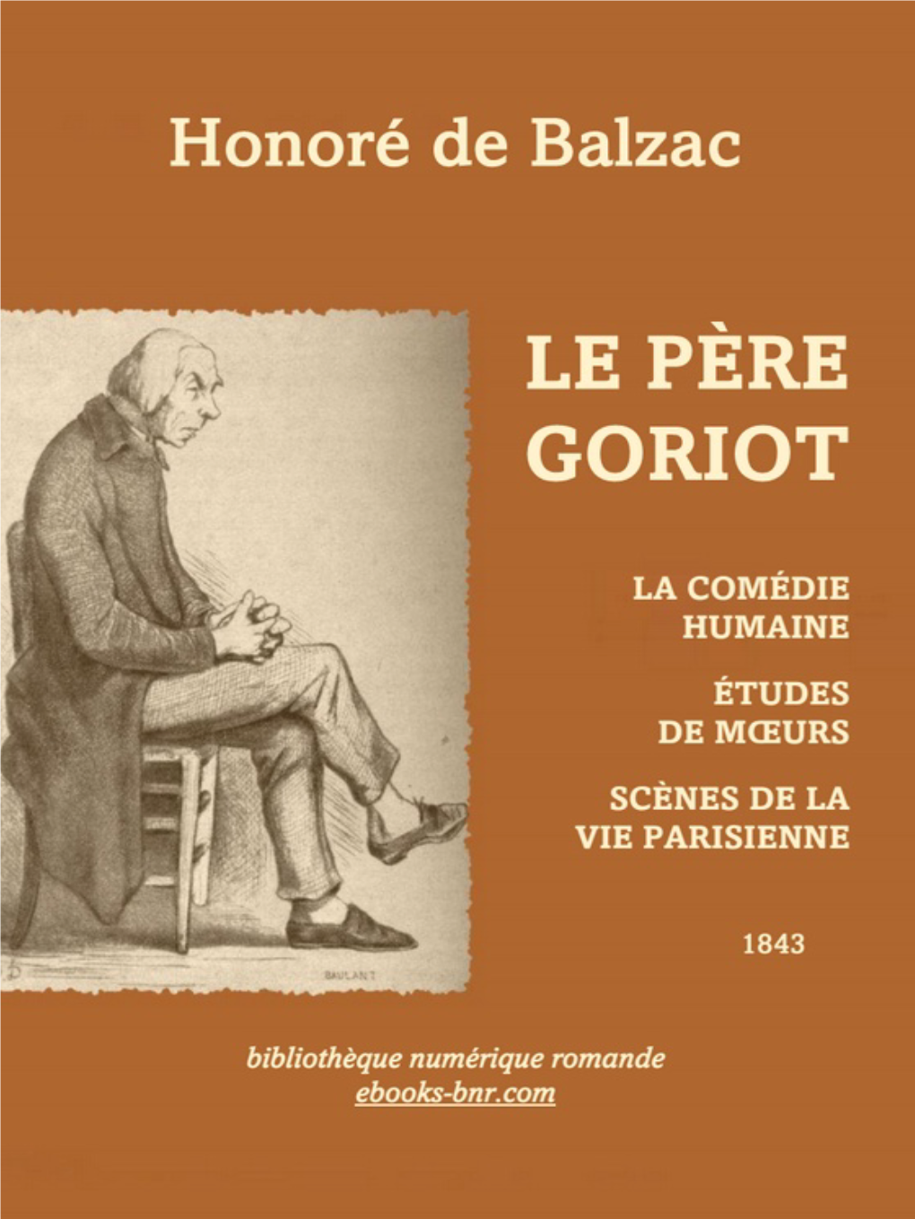 Le Père Goriot (La Comédie Humaine Vol