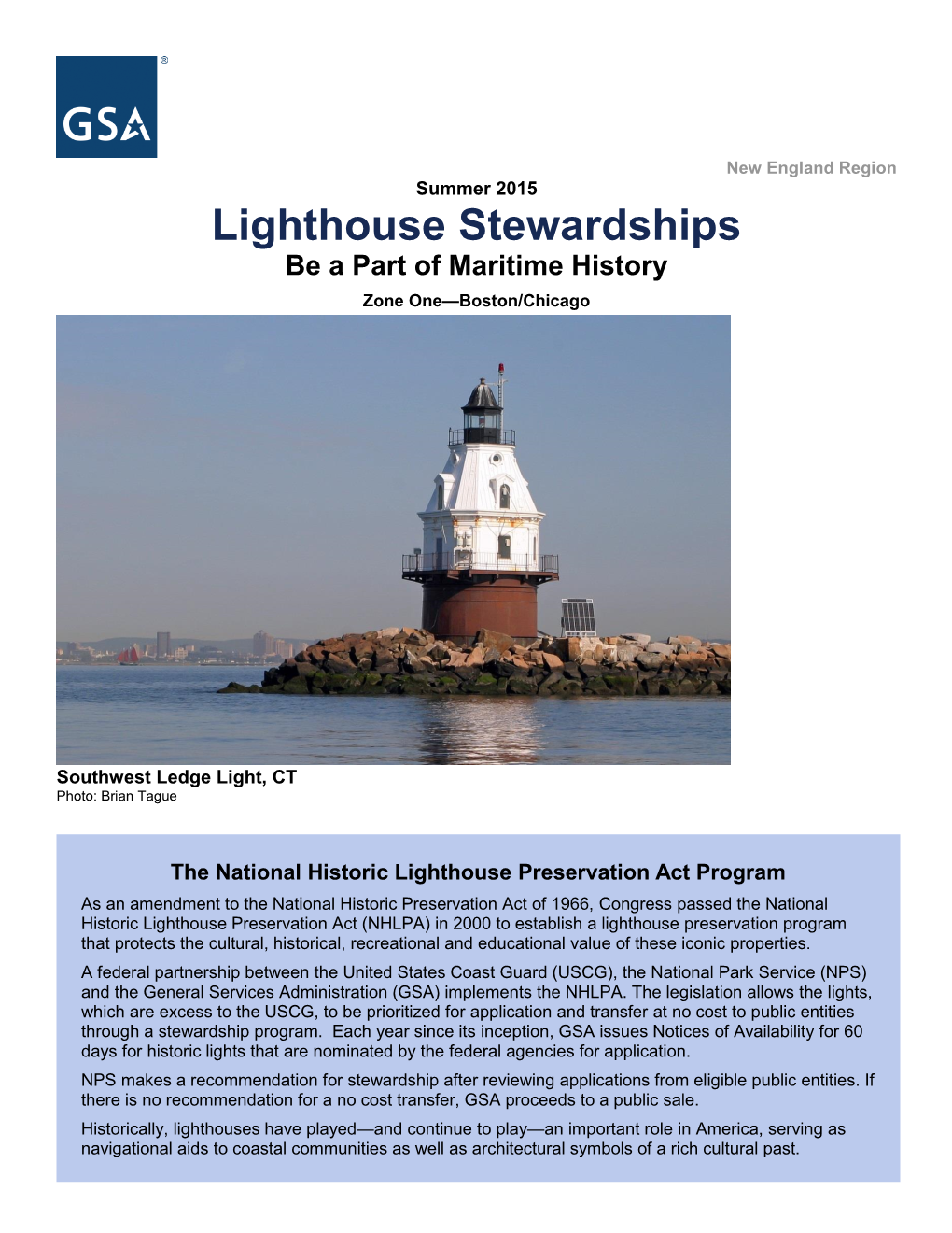 Lighthouse Stewardships Be a Part of Maritime History Zone One—Boston/Chicago