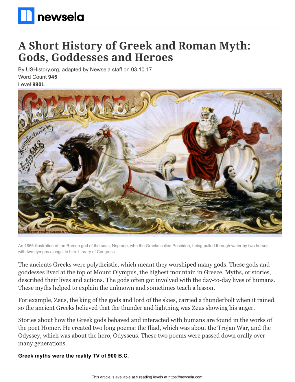 A Short History of Greek and Roman Myth: Gods, Goddesses and Heroes by Ushistory.Org, Adapted by Newsela Staff on 03.10.17 Word Count 945 Level 990L